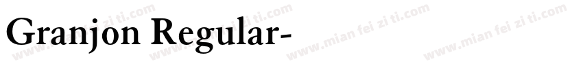 Granjon Regular字体转换